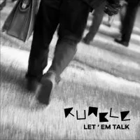 RUMBLE - Let’Em Talk